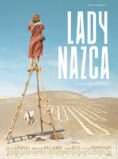 LADY NAZCA – LA SIGNORA DELLE LINEE